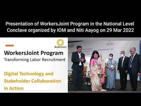 Video thumbnail: WorkersJoint presented at the IOM and Niti Aayog Conclave